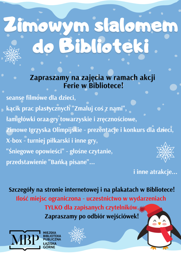 Plakat - Zimowym slalomem do Biblioteki! Informacje o akcji Ferie w Bibliotece