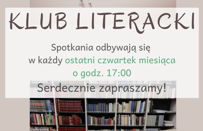 Plakat - zaproszenie na Klub Literacki