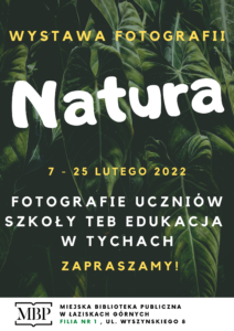Natura - wystawa fotografii w Filii nr 1