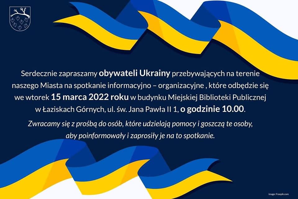 Spotkanie informacyjno-organizacyjne dla obywateli Ukrainy z naszego miasta