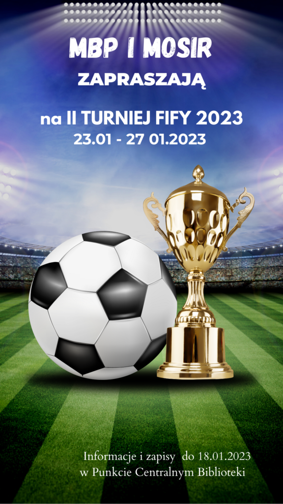 Zaproszenie na II Turniej FIFY 2023 - piłka i puchar na płycie stadionu piłkarskiego