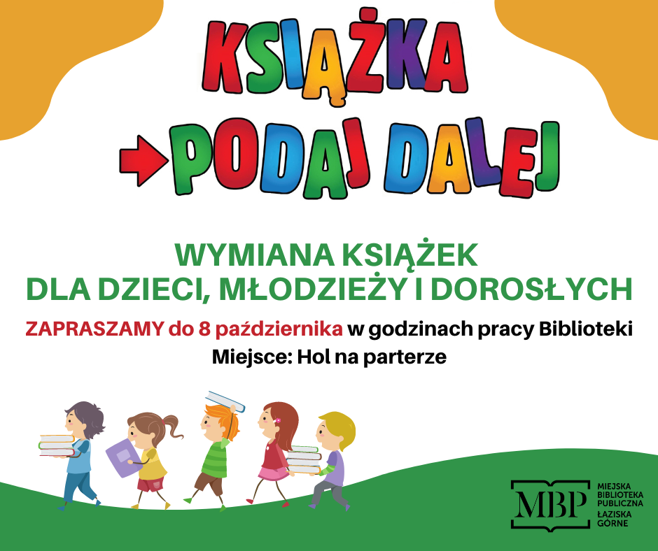 Plakat akcji wymiany książek "Książka - podaj dalej"