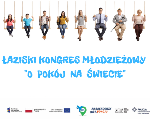 Plakat - Łaziski Kongres Młodzieżowy "O pokój na świecie"
