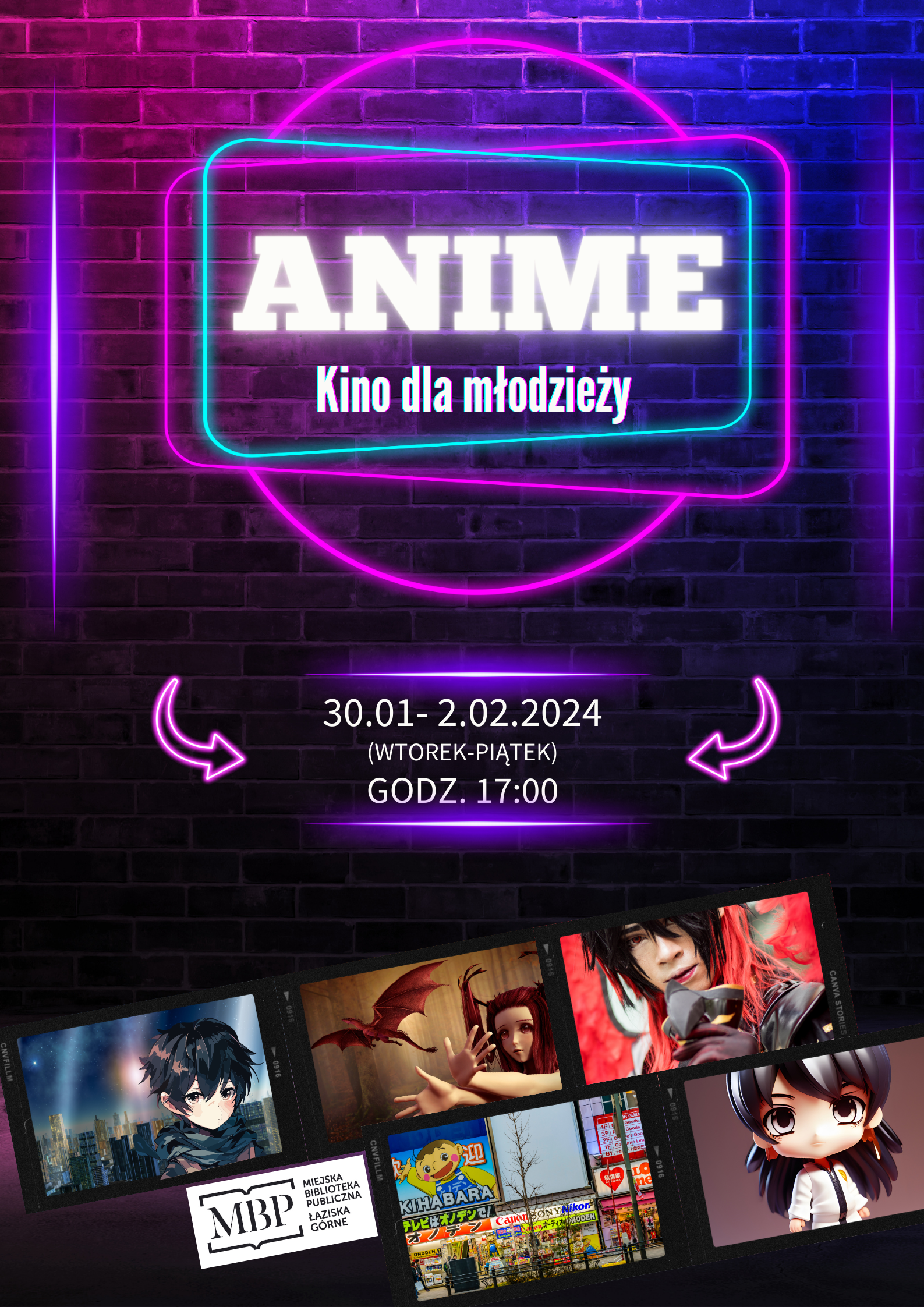 Plakat - Anime. Kino dla młodzieży. Neonowy napis na tle ściany z cegieł, poniżej taśma filmowa z obrazkami anime