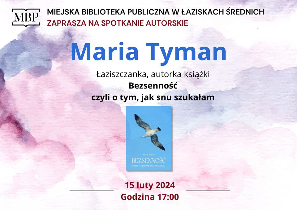 Informacja o spotkaniu autorskim z Marią Tyman