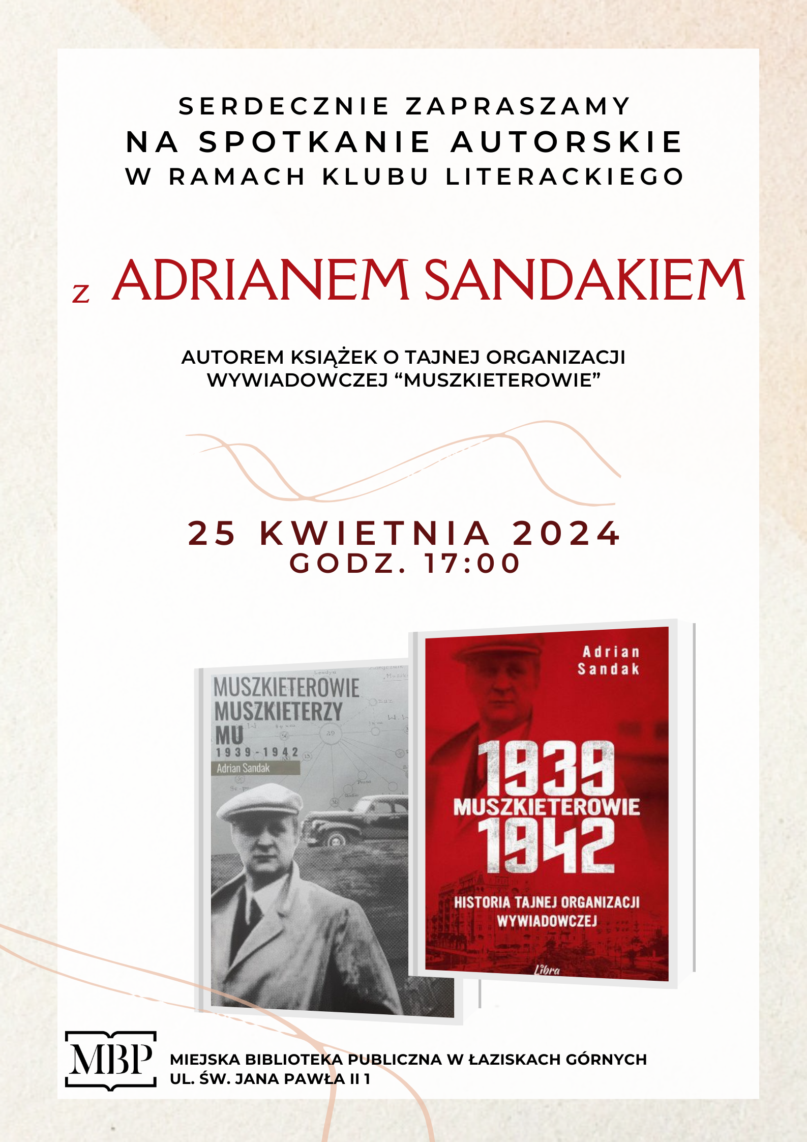 Plakat - spotkanie z Adrianem Sandakiem. Okładki książek autora
