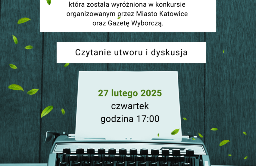 Plakat informujący o spotkaniu autorskim. Zdjęcie maszyny do pisania i zielonych listków wokół niej.