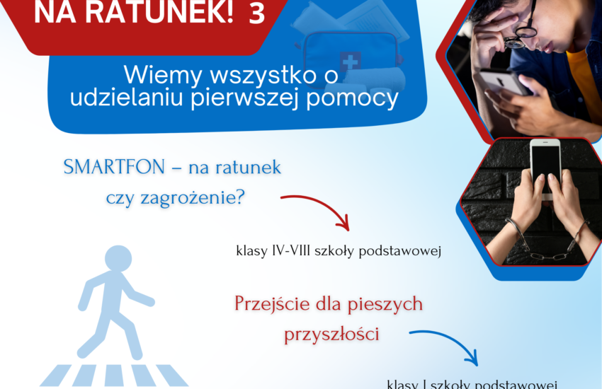 Na ratunek! 3 - informacja o konkursie