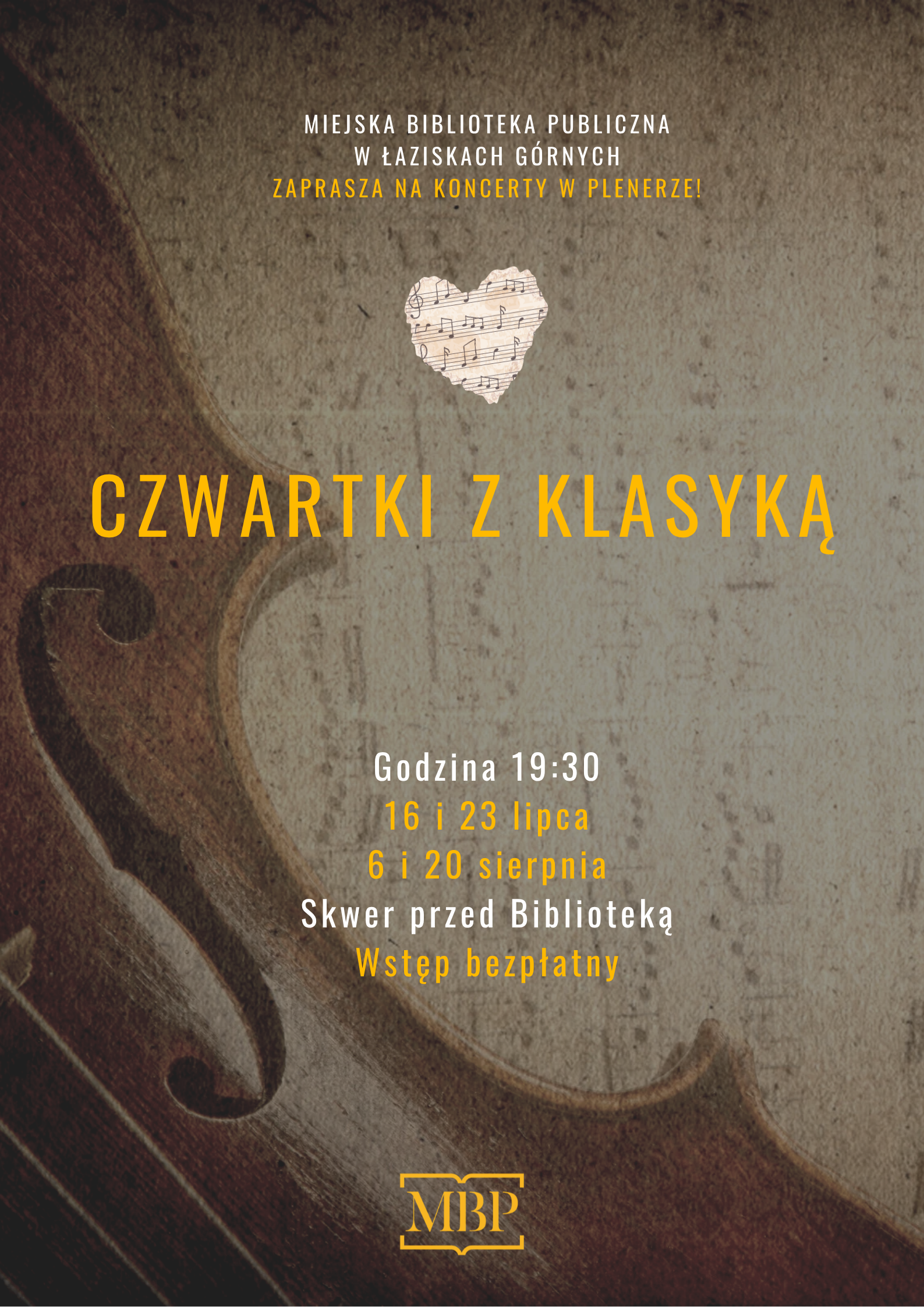 Plakat informacyjny zapraszający na plenerowe koncerty z cyklu „Czwartki z klasyką”. Tło plakatu stylizowane jest na stary, poszarzały papier z widocznym w lewym dolnym rogu fragmentem drewnianych skrzypiec. W górnej części znajduje się mała grafika w kształcie serca wypełnionego nutami. Napisy na plakacie wykonano białą i żółtą czcionką.