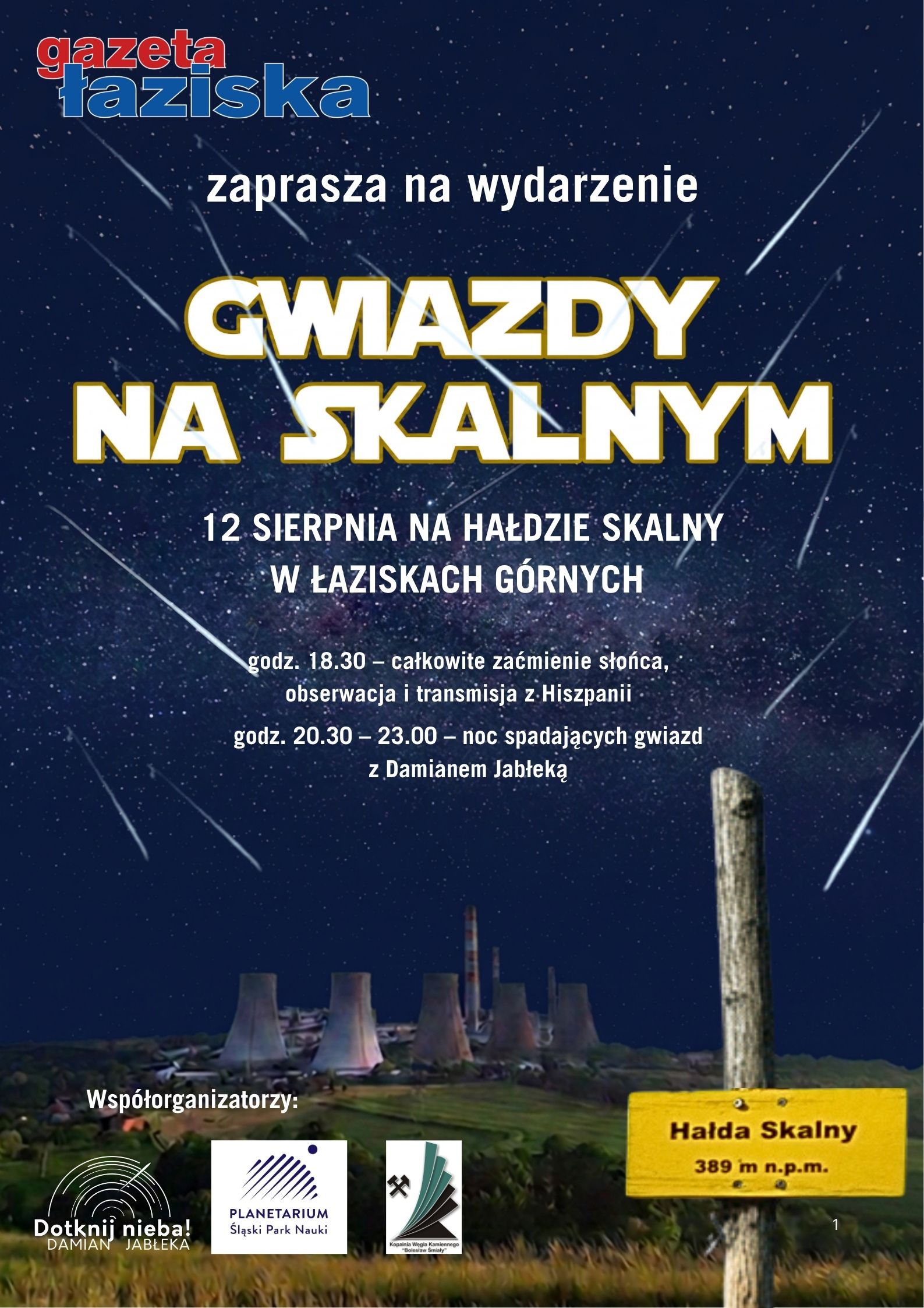 Plakat informujący o wydarzeniu „Gwiazdy na Skalnym”. W tle nocne niebo, na pierwszym planie tabliczka z napisem Hałda Skalny.